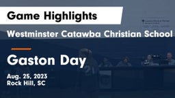 Westminster Catawba Christian School vs Gaston Day Game Highlights - Aug. 25, 2023