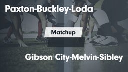 Matchup: Paxton-Buckley-Loda vs. Gibson City-Melvin-Sibley  2016