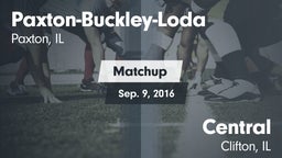 Matchup: Paxton-Buckley-Loda vs. Central  2016
