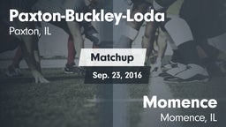 Matchup: Paxton-Buckley-Loda vs. Momence  2016