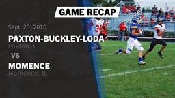 Recap: Paxton-Buckley-Loda  vs. Momence  2016