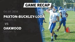 Recap: Paxton-Buckley-Loda  vs. Oakwood  2016