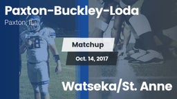 Matchup: Paxton-Buckley-Loda vs. Watseka/St. Anne 2017