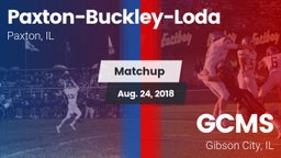 Matchup: Paxton-Buckley-Loda vs. GCMS  2018