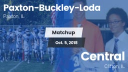 Matchup: Paxton-Buckley-Loda vs. Central  2018