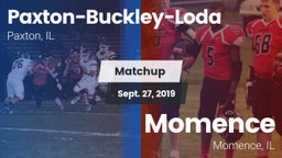 Matchup: Paxton-Buckley-Loda vs. Momence  2019