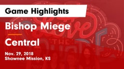 Bishop Miege  vs Central  Game Highlights - Nov. 29, 2018