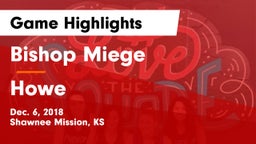 Bishop Miege  vs Howe  Game Highlights - Dec. 6, 2018