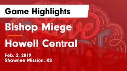 Bishop Miege  vs Howell Central  Game Highlights - Feb. 2, 2019