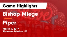 Bishop Miege  vs Piper  Game Highlights - March 9, 2019