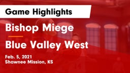 Bishop Miege  vs Blue Valley West  Game Highlights - Feb. 5, 2021
