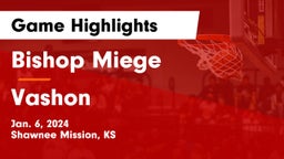 Bishop Miege  vs Vashon  Game Highlights - Jan. 6, 2024