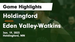 Holdingford  vs Eden Valley-Watkins  Game Highlights - Jan. 19, 2023
