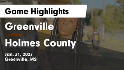 Greenville  vs Holmes County Game Highlights - Jan. 31, 2023