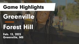 Greenville  vs Forest Hill  Game Highlights - Feb. 13, 2023