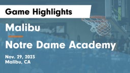 Malibu  vs Notre Dame Academy Game Highlights - Nov. 29, 2023