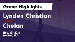 Lynden Christian  vs Chelan  Game Highlights - Nov. 13, 2021