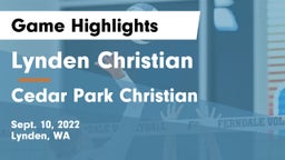 Lynden Christian  vs Cedar Park Christian  Game Highlights - Sept. 10, 2022