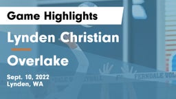 Lynden Christian  vs Overlake  Game Highlights - Sept. 10, 2022