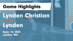 Lynden Christian  vs Lynden  Game Highlights - Sept. 14, 2022