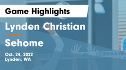 Lynden Christian  vs Sehome  Game Highlights - Oct. 24, 2022