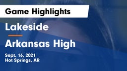 Lakeside  vs Arkansas High Game Highlights - Sept. 16, 2021