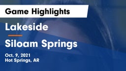 Lakeside  vs Siloam Springs  Game Highlights - Oct. 9, 2021