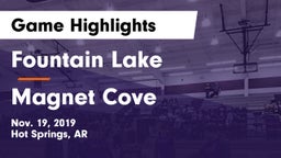 Fountain Lake  vs Magnet Cove  Game Highlights - Nov. 19, 2019