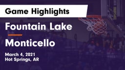 Fountain Lake  vs Monticello  Game Highlights - March 4, 2021