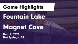 Fountain Lake  vs Magnet Cove  Game Highlights - Dec. 2, 2021