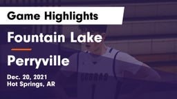 Fountain Lake  vs Perryville  Game Highlights - Dec. 20, 2021