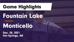 Fountain Lake  vs Monticello  Game Highlights - Dec. 28, 2021