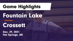 Fountain Lake  vs Crossett  Game Highlights - Dec. 29, 2021