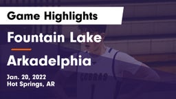 Fountain Lake  vs Arkadelphia  Game Highlights - Jan. 20, 2022