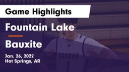 Fountain Lake  vs Bauxite  Game Highlights - Jan. 26, 2022