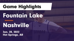 Fountain Lake  vs Nashville  Game Highlights - Jan. 28, 2022