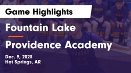Fountain Lake  vs Providence Academy Game Highlights - Dec. 9, 2023