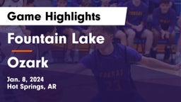 Fountain Lake  vs Ozark  Game Highlights - Jan. 8, 2024