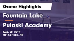 Fountain Lake  vs Pulaski Academy Game Highlights - Aug. 28, 2019