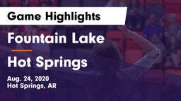 Fountain Lake  vs Hot Springs  Game Highlights - Aug. 24, 2020