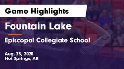 Fountain Lake  vs Episcopal Collegiate School Game Highlights - Aug. 25, 2020