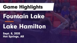 Fountain Lake  vs Lake Hamilton Game Highlights - Sept. 8, 2020