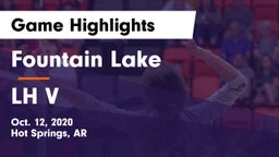 Fountain Lake  vs LH V Game Highlights - Oct. 12, 2020