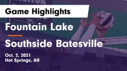 Fountain Lake  vs Southside Batesville Game Highlights - Oct. 2, 2021
