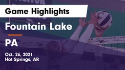 Fountain Lake  vs PA Game Highlights - Oct. 26, 2021