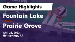 Fountain Lake  vs Prairie Grove  Game Highlights - Oct. 25, 2022