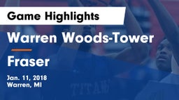 Warren Woods-Tower  vs Fraser  Game Highlights - Jan. 11, 2018