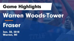 Warren Woods-Tower  vs Fraser Game Highlights - Jan. 30, 2018
