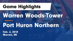 Warren Woods-Tower  vs Port Huron Northern Game Highlights - Feb. 6, 2018