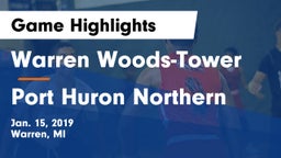 Warren Woods-Tower  vs Port Huron Northern Game Highlights - Jan. 15, 2019